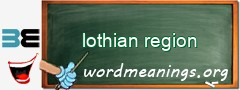 WordMeaning blackboard for lothian region